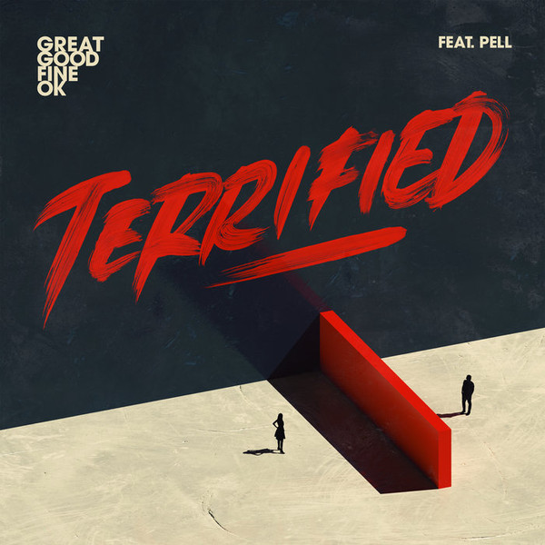 Great Good Fine OK, Pell - Terrified