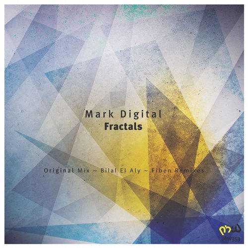 Mark Digital - Fractals (Bilal El Aly Remix)