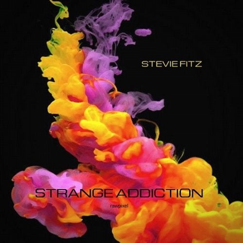 Stevie Fitz - Strange Addiction (Original Mix)