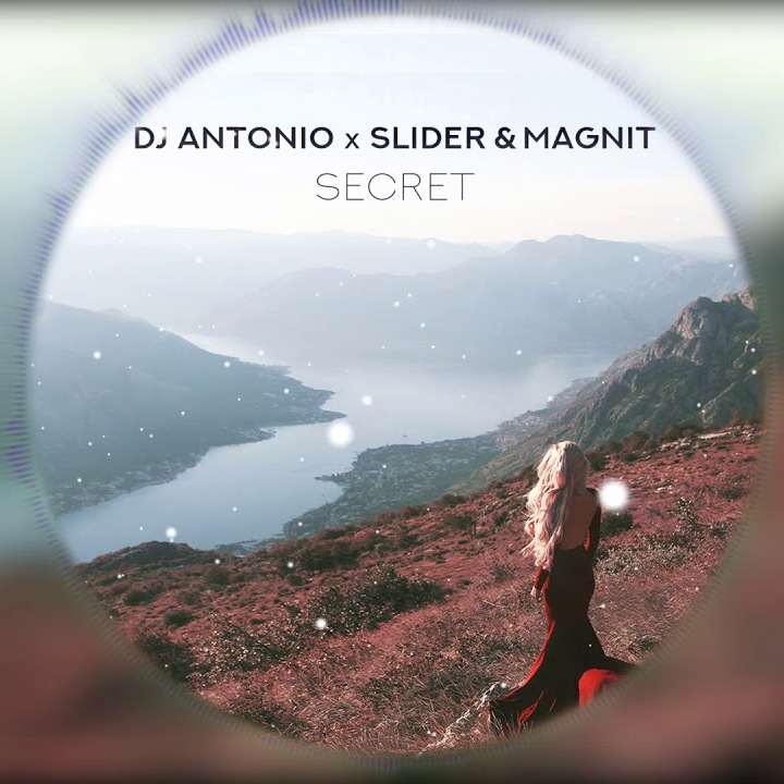 DJ Antonio x Slider & Magnit - Secret