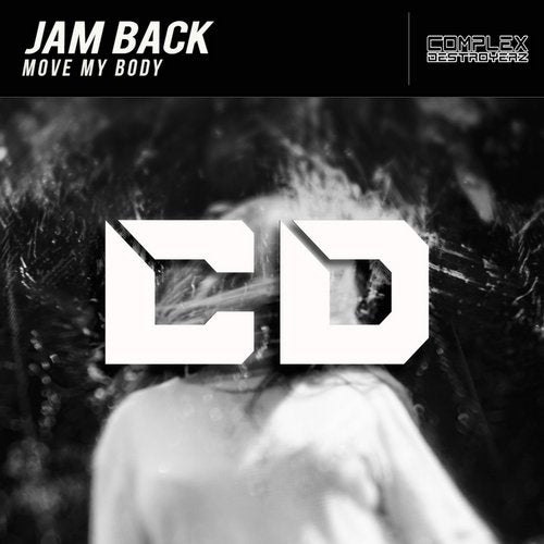 Jam Back - Move My Body (Original Mix)