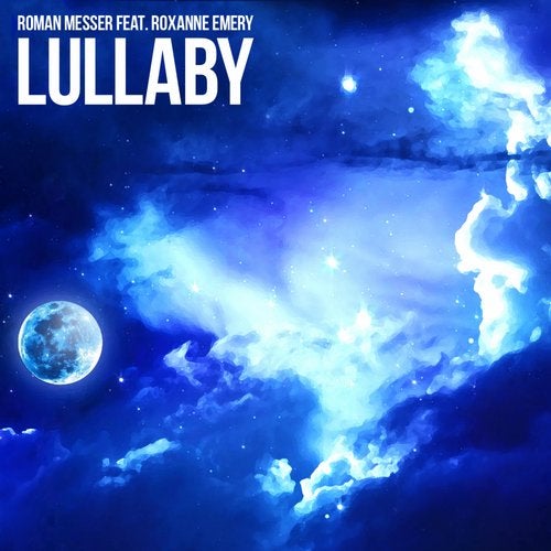 Roman Messer ft. Roxanne Emery - Lullaby (LTN Extended Sunset Remix)