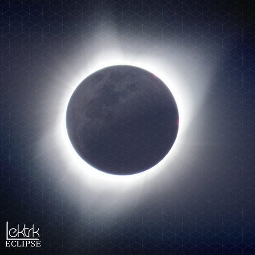 LEKTRK - Eclipse (Original Mix)