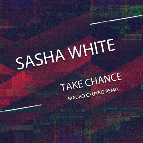 Sasha White - Take Chance (Mauro Czukko Remix)