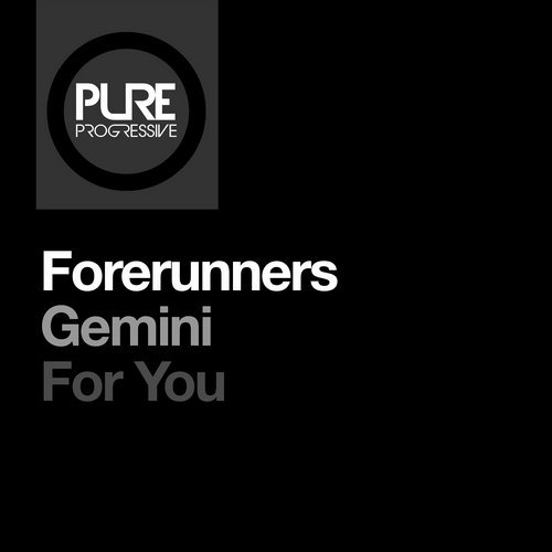 Forerunners - For You (Original Mix)