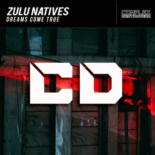 Zulu Natives - Dreams Come True (Original Mix)