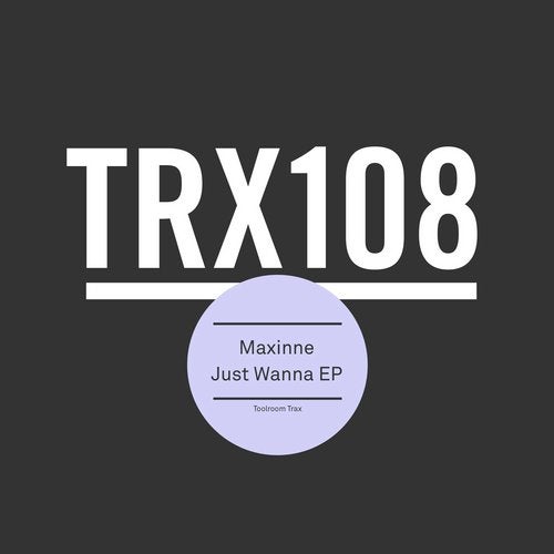 Maxinne - Just Wanna (Extended Mix)