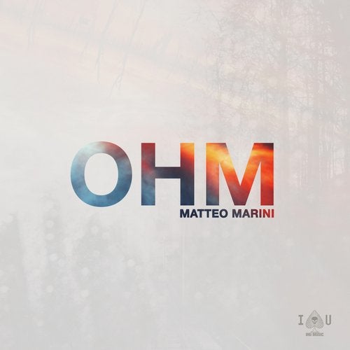 Matteo Marini - OHM (Extended Mix)