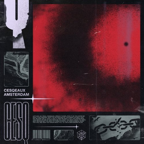 Cesqeaux - Amsterdam