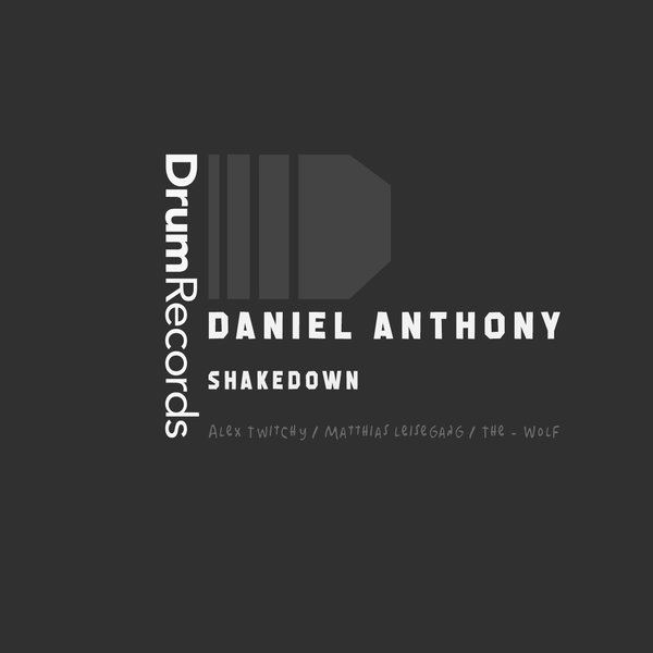 Daniel Anthony - Shakedown (The-Wolf Remix)