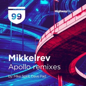 Mikkelrev - Apollo (Dave Pad Remix)