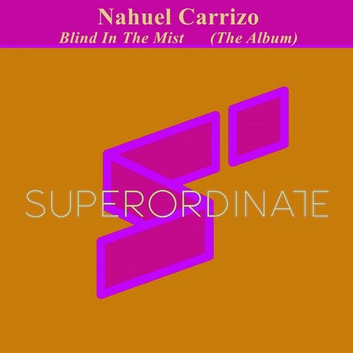 Nahuel Carrizo — Blind in the Mist (Arude Midnight Rmx)