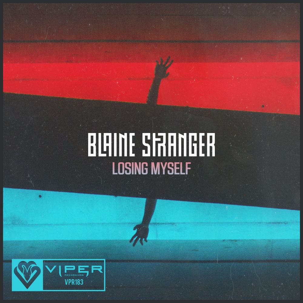 Blaine Stranger - Losing Myself (Original Mix)