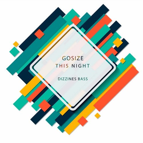 Gosize - This Night (Original Mix)