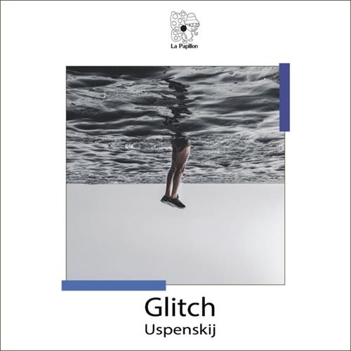 Unspenskij - Glitch