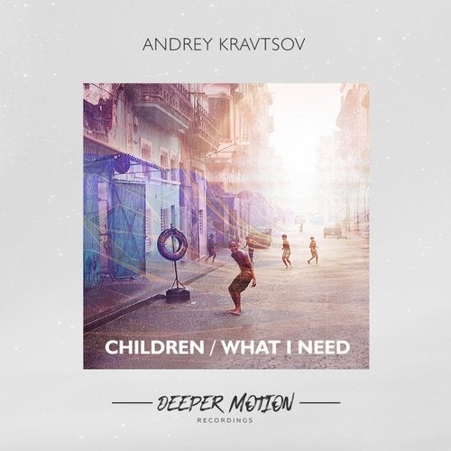 Andrey Kravtsov - Children (Original Mix)