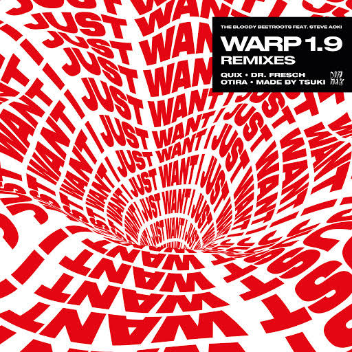 The Bloody Beetroots & Steve Aoki - Warp 1.9 (Otira Remix)