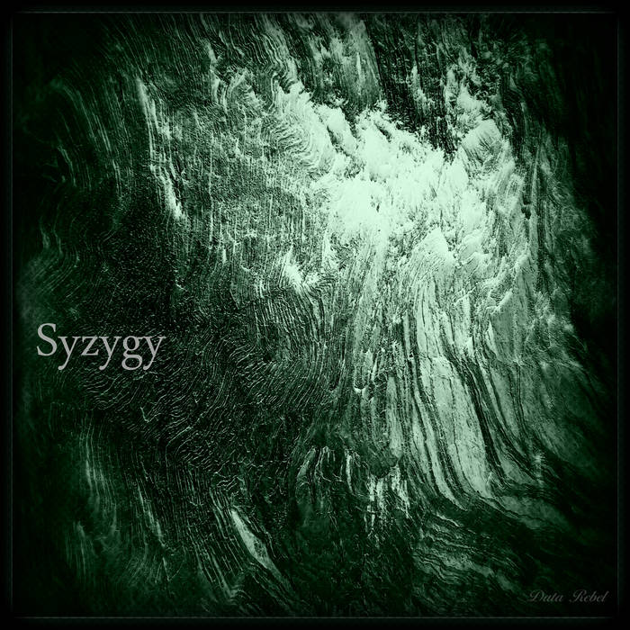 Data Rebel - Syzygy