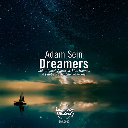 Adam Sein - Dreamers (Blue Harvest Remix)