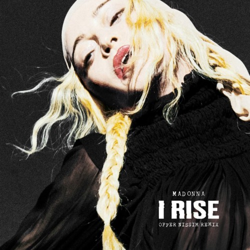 Madonna - I Rise (Offer Nissim Official Remix)