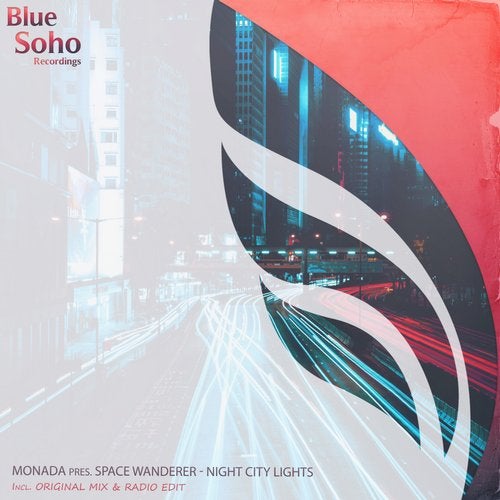 Monada pres. Space Wanderer - Night City Lights (Original Mix)