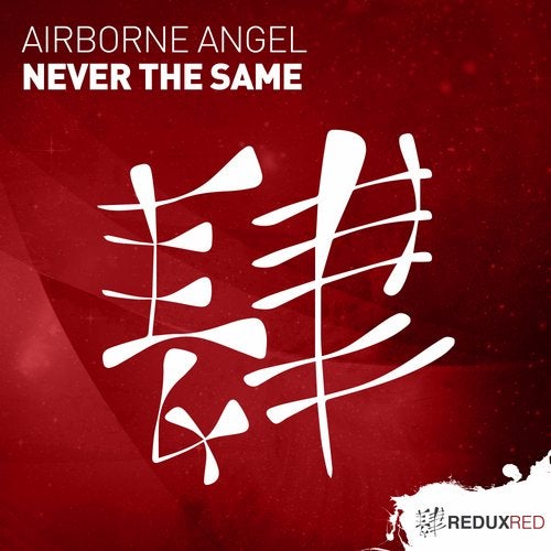 Airborne Angel - Never The Same (Extended Mix)