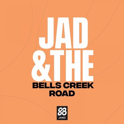 Jad & The - Bells Creek Road (Original Mix)