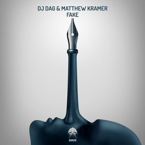 DJ Dag & Matthew Kramer - Fake (Remix)