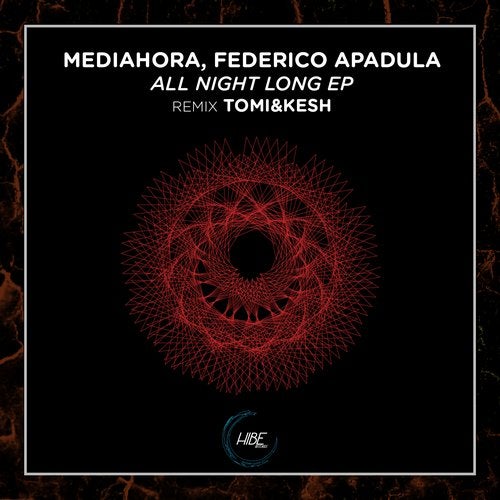 Mediahora, Federico Apadula - All Night Long (Original Mix)