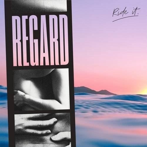 Regard - Ride It (Extended)