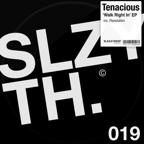 Tenacious - Walk Right In (Original Mix)