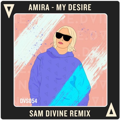 Amira - My Desire (Sam Divine Remix)