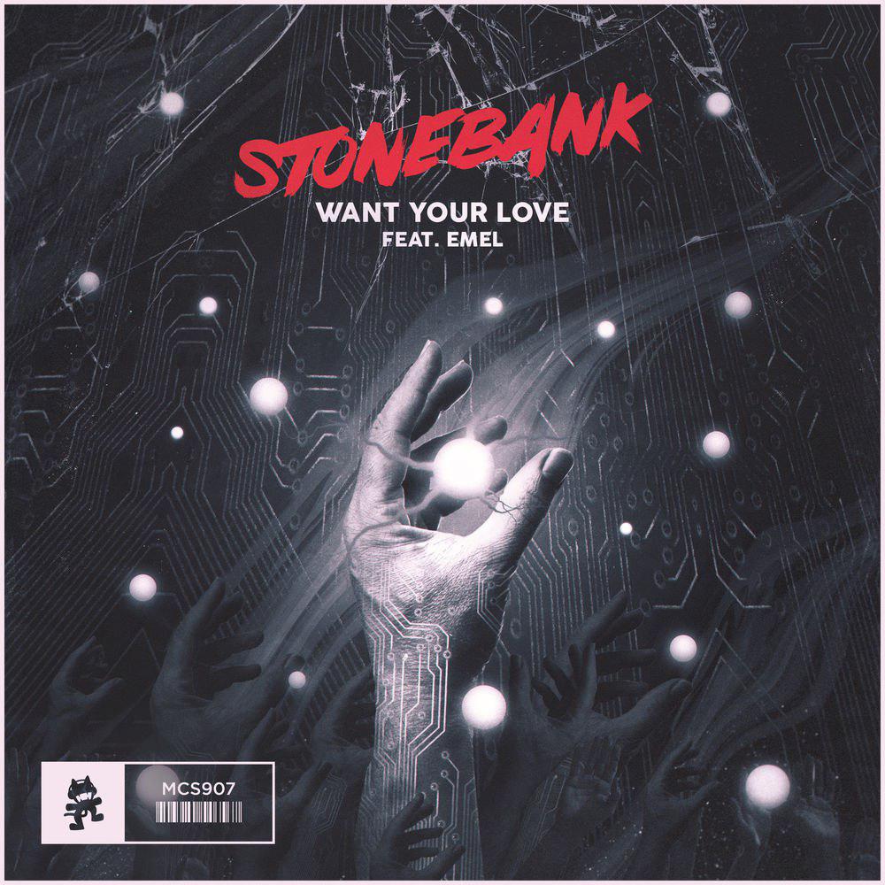 Stonebank Feat. Emel - Want Your Love (Original Mix)