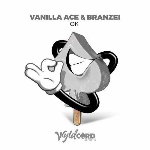 Vanilla Ace, Branzei - OK (Original Mix)