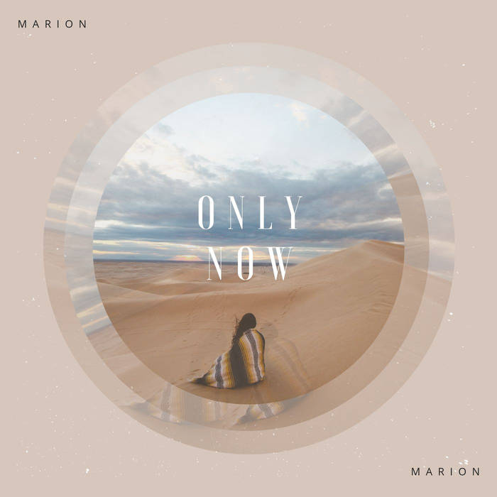 Marion - Only Now