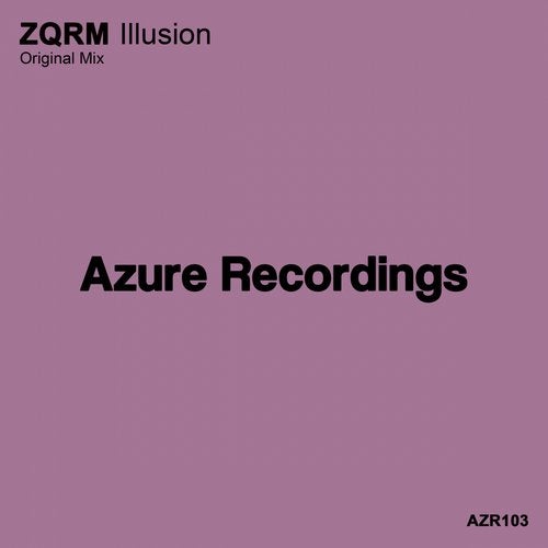 ZQRM - Illusion