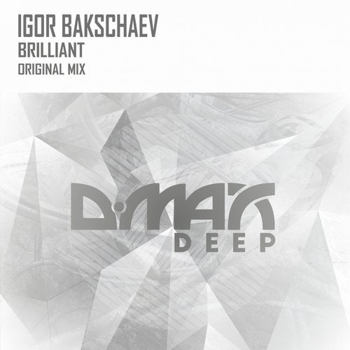 Igor Bakschaev - Brilliant (Original Mix)