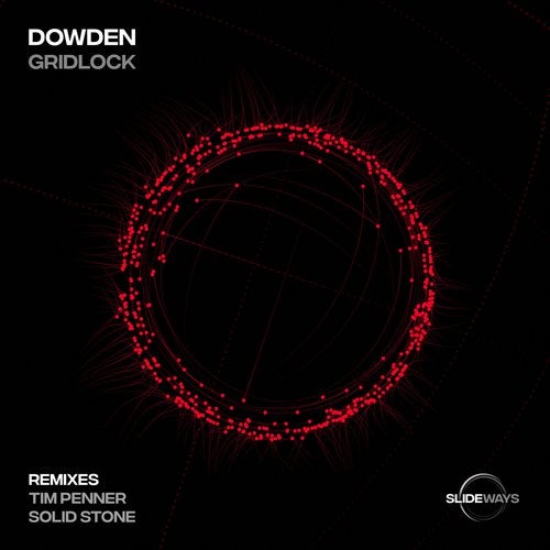 Dowden - Gridlock (Original Mix)