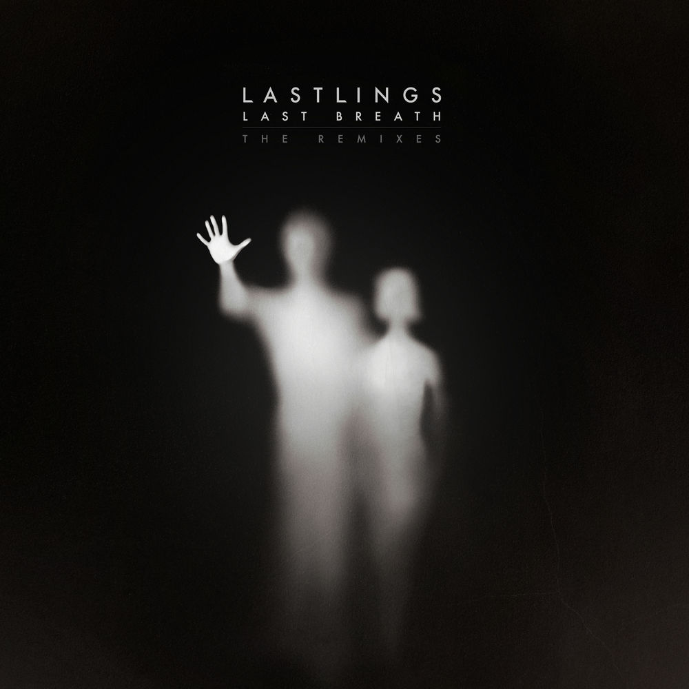 Lastlings - Last Breath (Tim Engelhardt Remix)