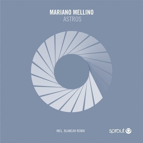 Mariano Mellino - Astros (Blancah Remix)