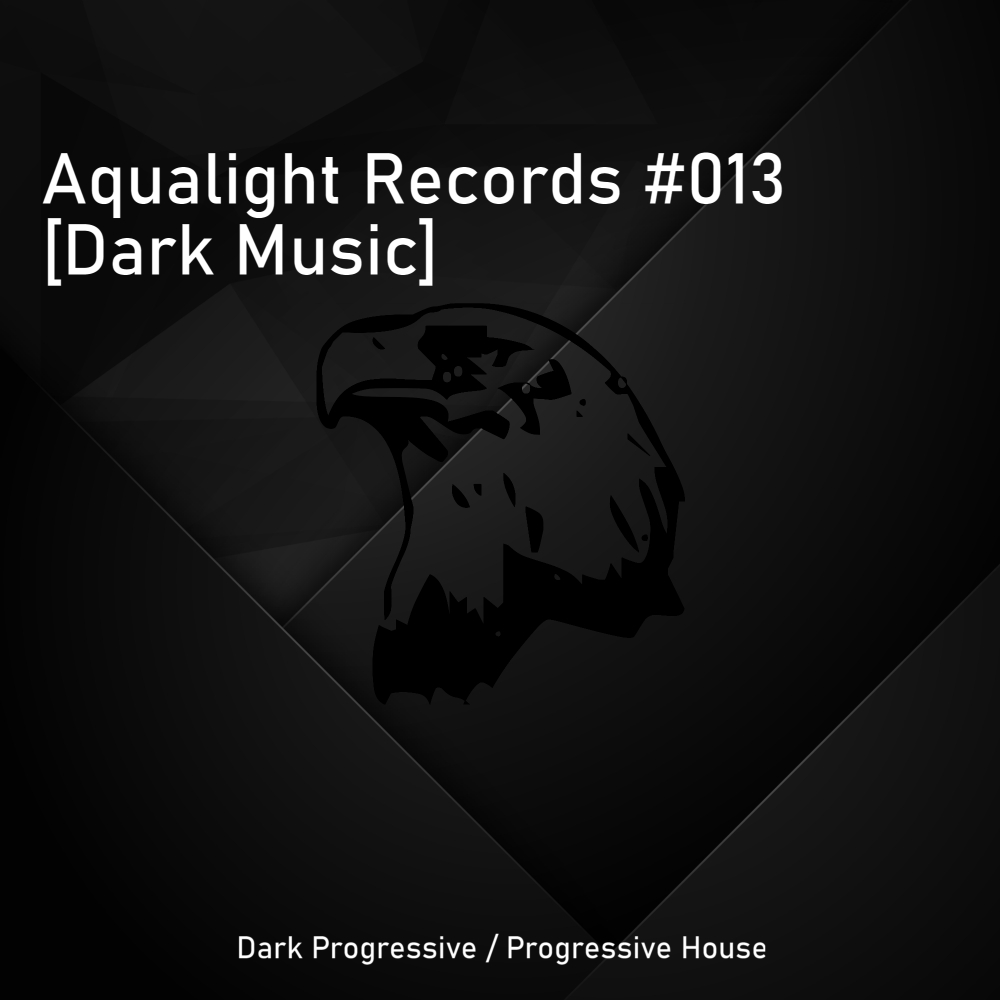 Maxim Aqualight - Aqualight Records #013 (Dark Music)