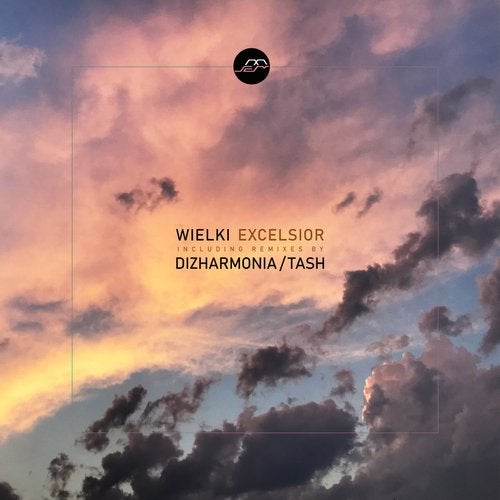 Wielki - Excelsior (Tash Remix)