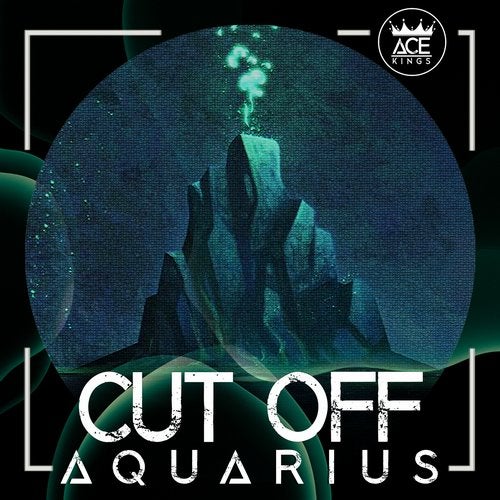 Cut Off - Aquarius (Original Mix)