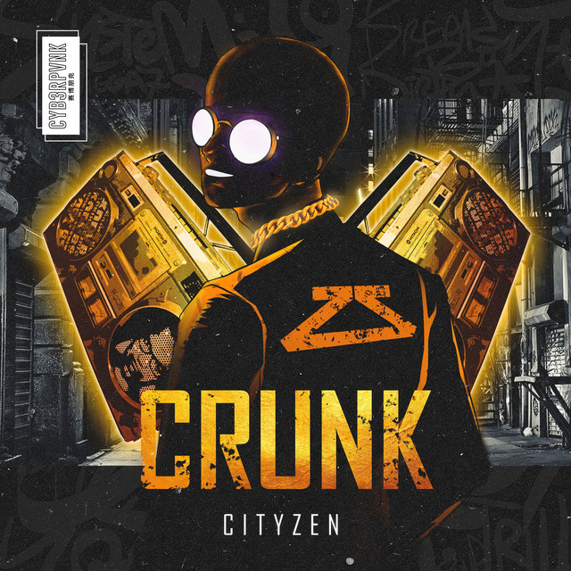 Cityzen - Crunk (Extended Mix)