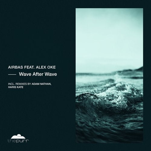 Airbas, Alex Oke - Wave After Wave (Haris Kate Remix)