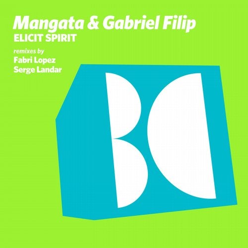 Mangata, Gabriel Filip - Elicit Spirit (Fabri Lopez Remix)