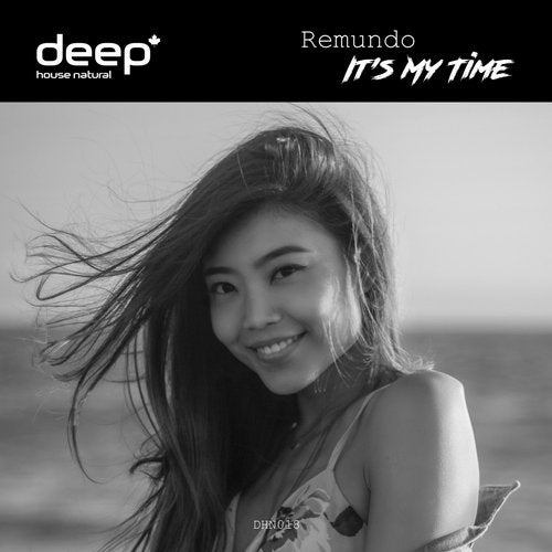 Remundo - It's My Time (Original Mix)