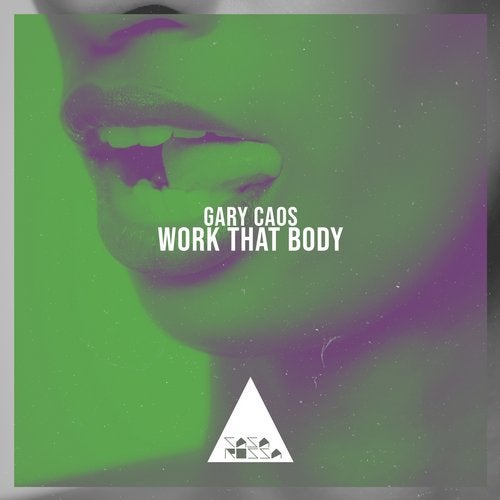 Gary Caos - Work That Body (Original Mix)