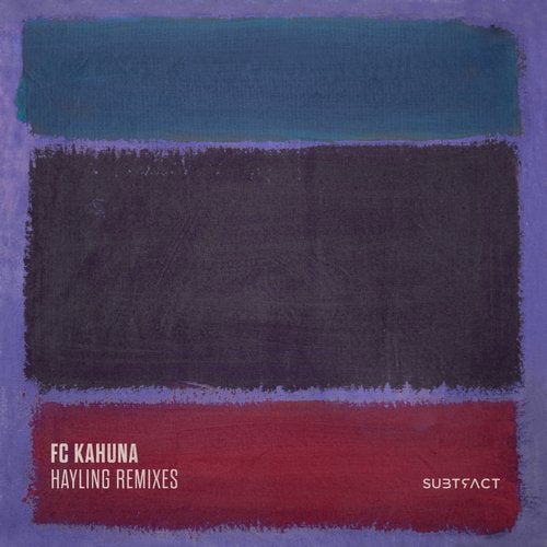 FC Kahuna - Hayling (John Digweed & Nick Muir Remix)