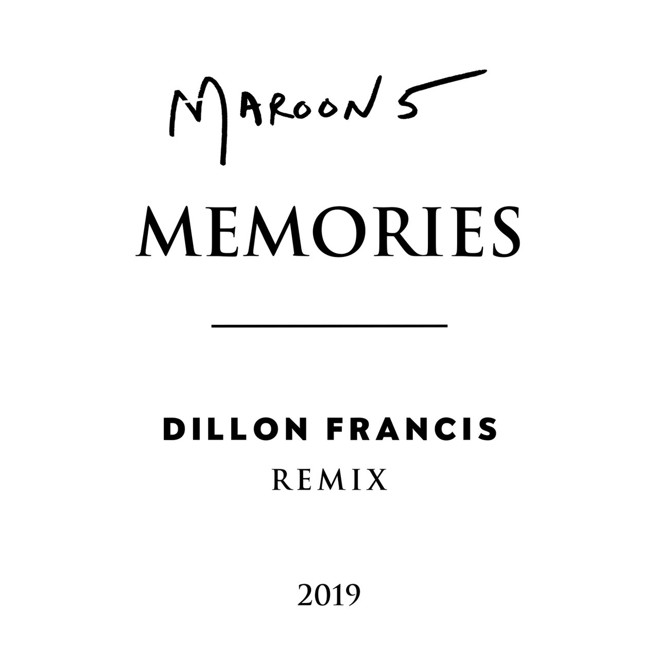 Maroon 5 - Memories (Dillon Francis Remix)